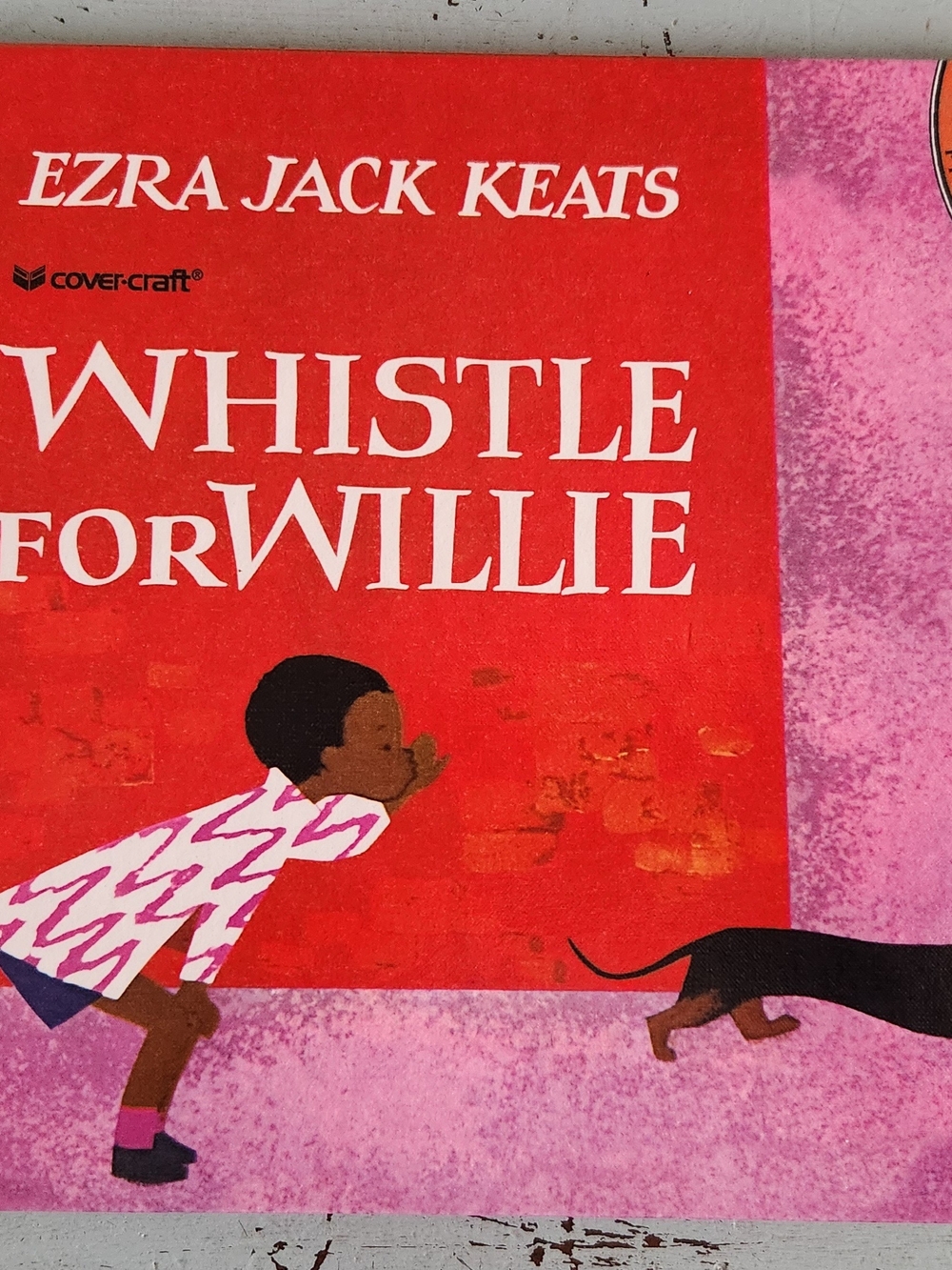 "Whistle for Wille" by Ezra Jack Keats